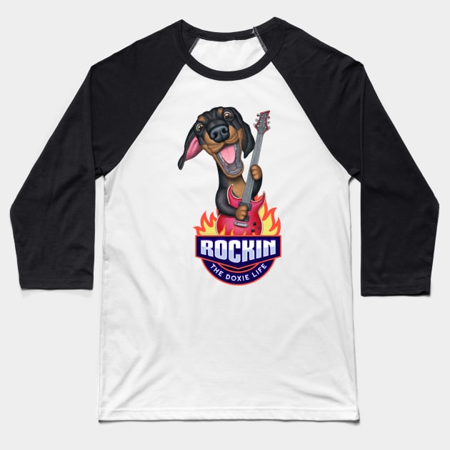 Rockin The Doxie Life Baseball T-Shirt by Danny Gordon Art